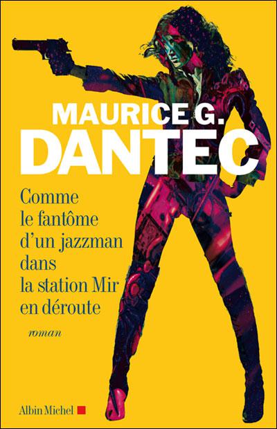 Comme le fantôme d’un jazzman dans la station Mir en déroute