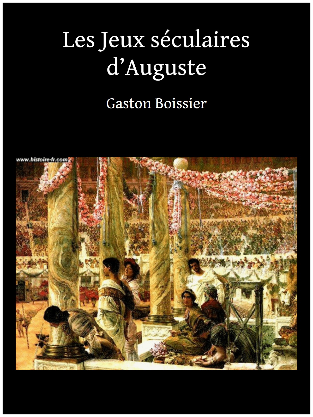 Les Jeux séculaires d’Auguste