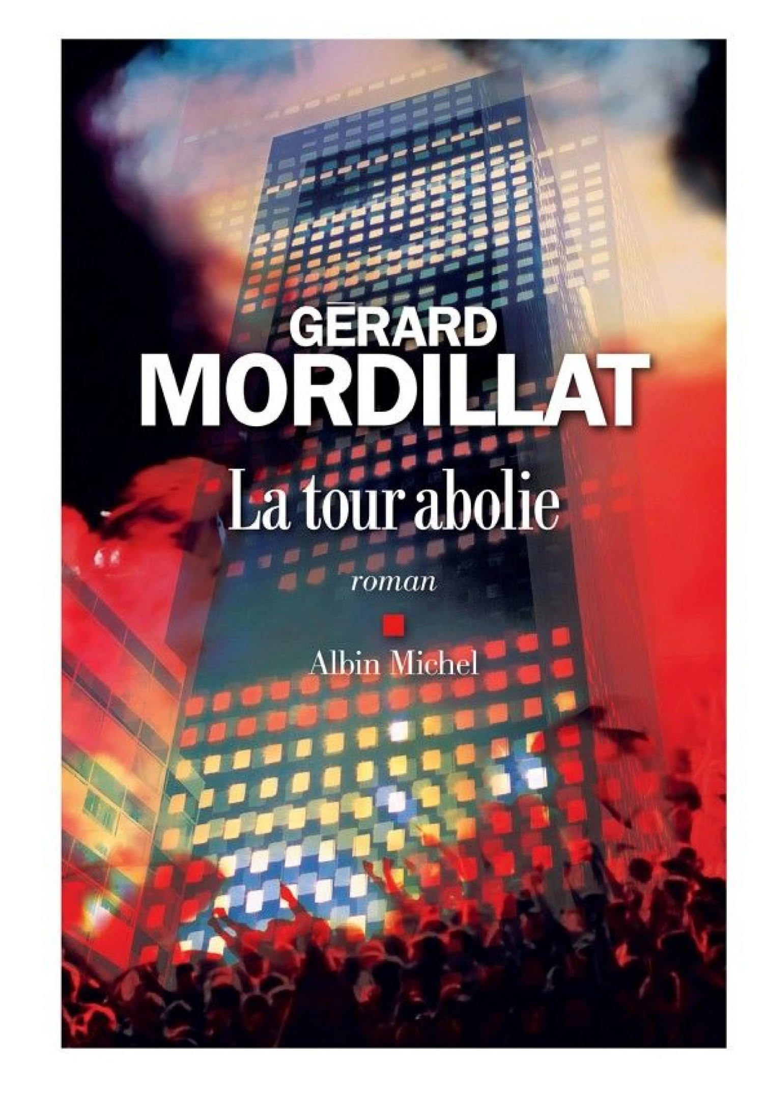 La Tour abolie