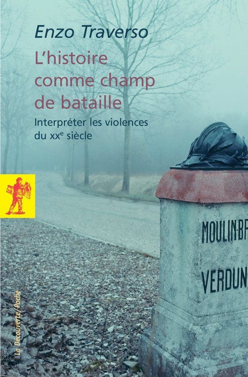 L’Histoire comme champ de bataille