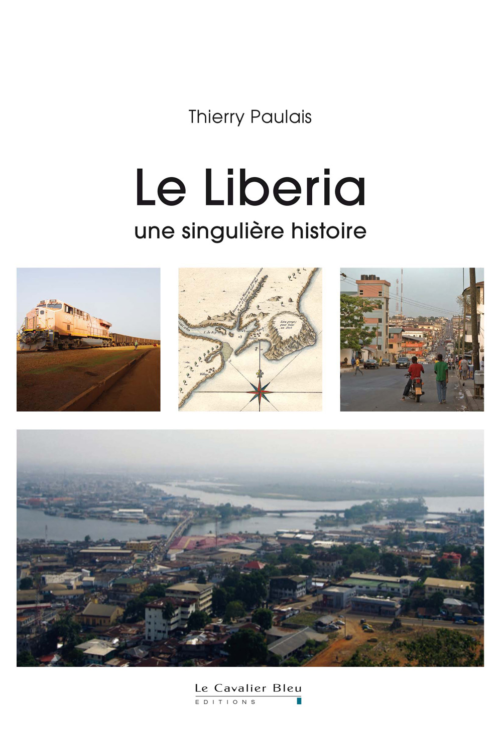 Le Liberia: une singulière histoire