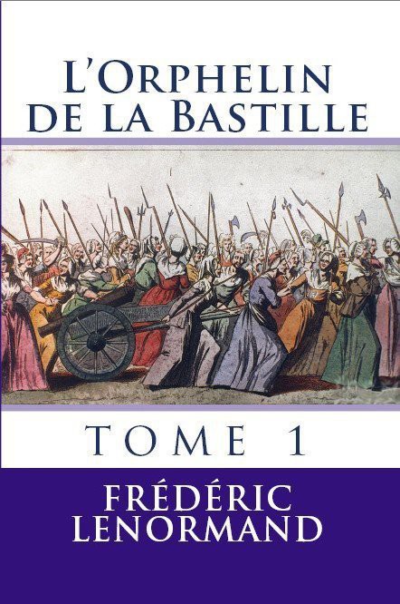 L'Orphelin de la Bastille