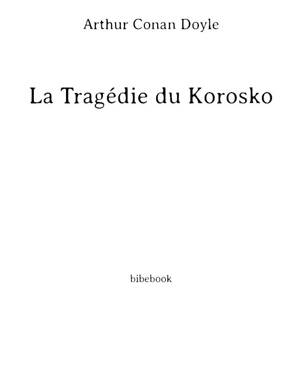 La Tragédie du Korosko