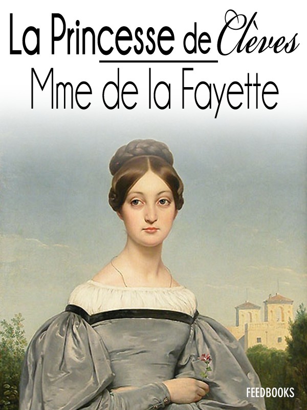 La Princesse de Clèves