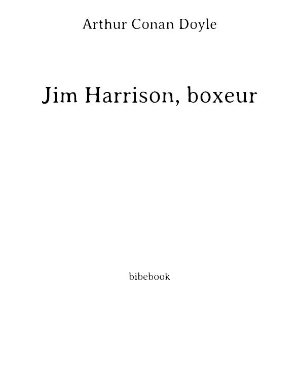 Jim Harrison, boxeur