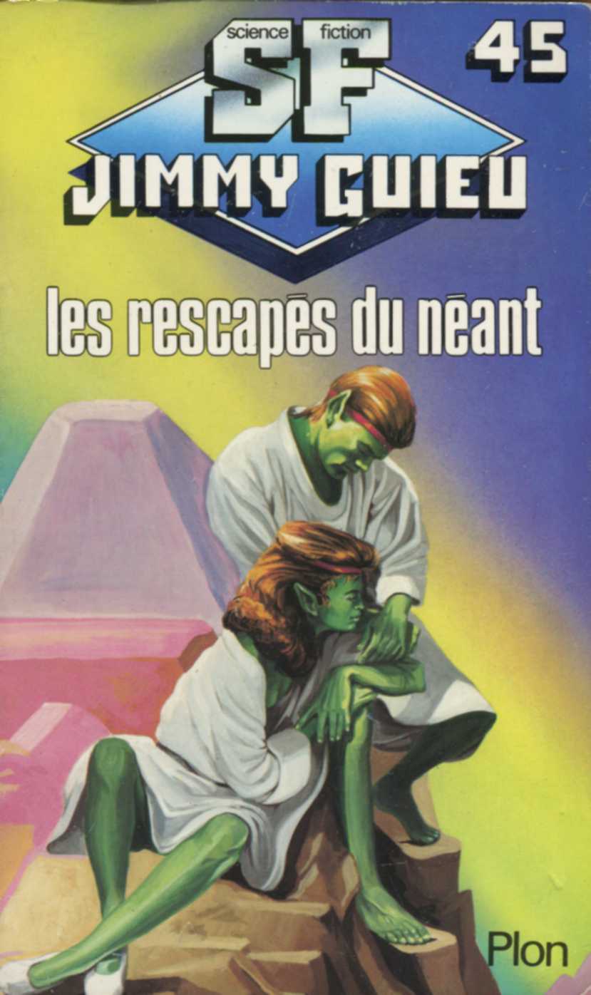 Les rescapes du néant