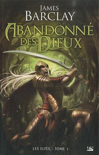 Abandonnés des dieux