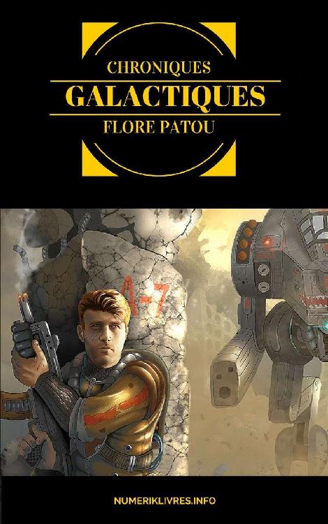 Chroniques galactiques (Collection 2.0.12 - SF, Fantastique, Terreur) (French Edition)