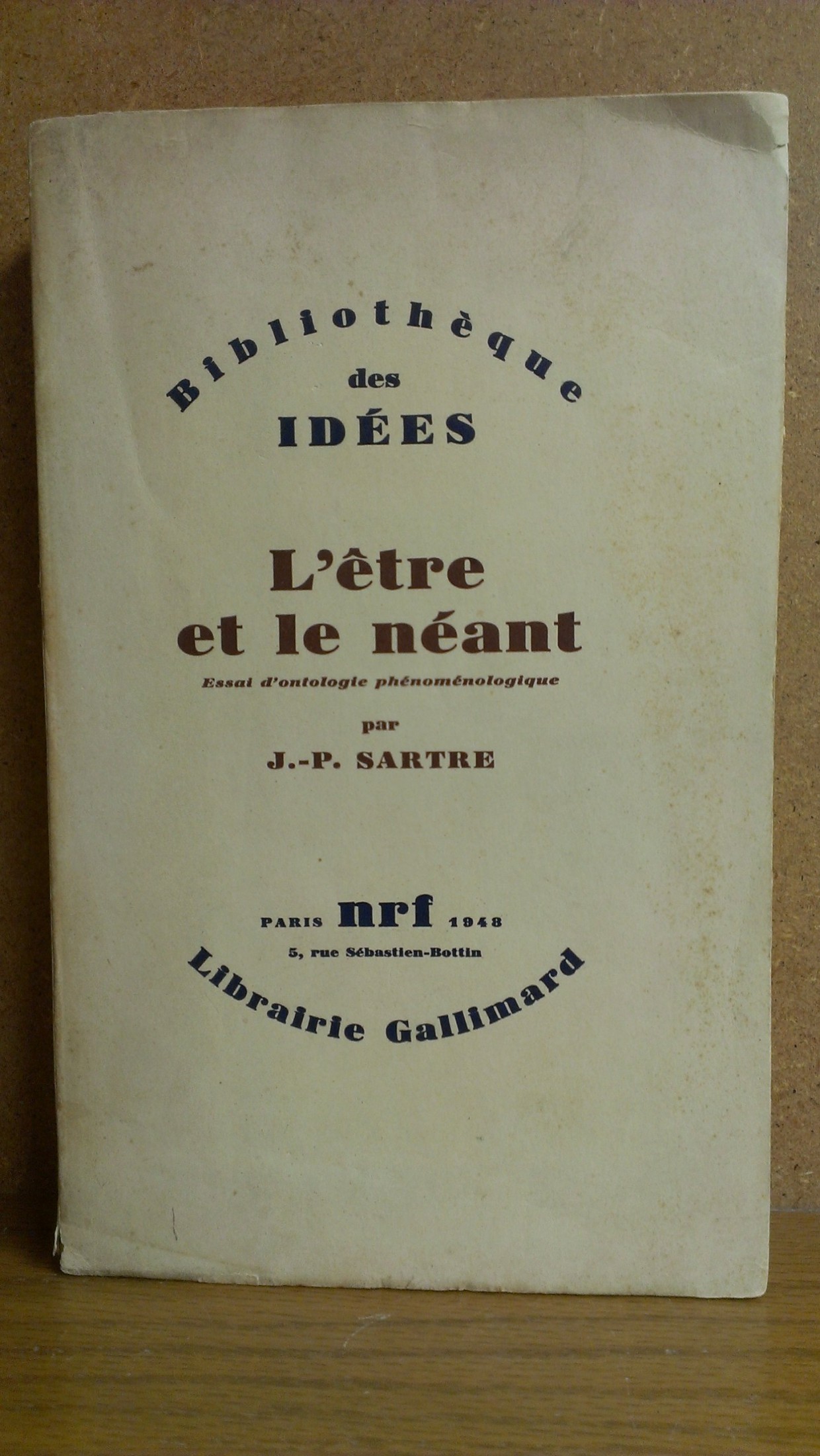 L'etre et le neant: Essai d'ontologie phenomenologique (Bibliotheque des Idees)