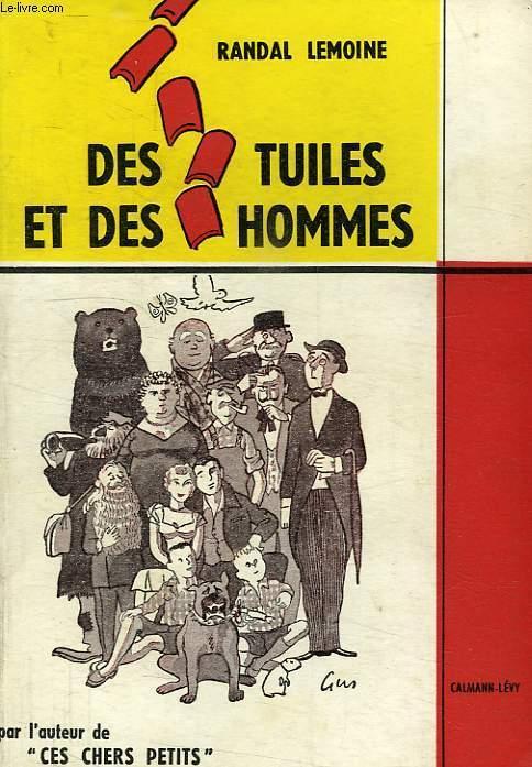 Des tuiles et des hommes