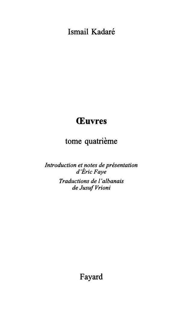 Oeuvres complètes, tome 4 (Littérature étrangère) (French Edition)