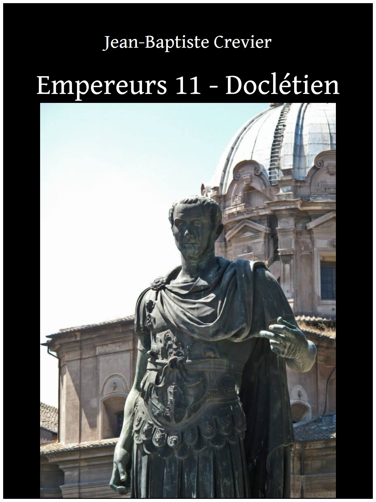 Empereurs 11 - Doclétien