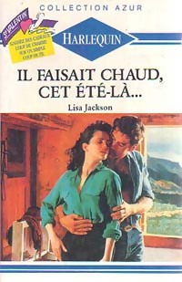 Il faisait chaud cet été-là