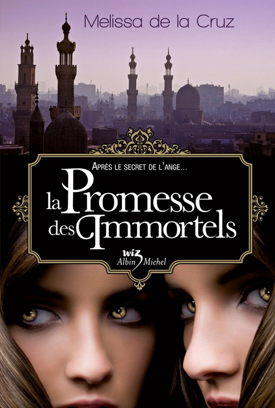 La promesse des immortels