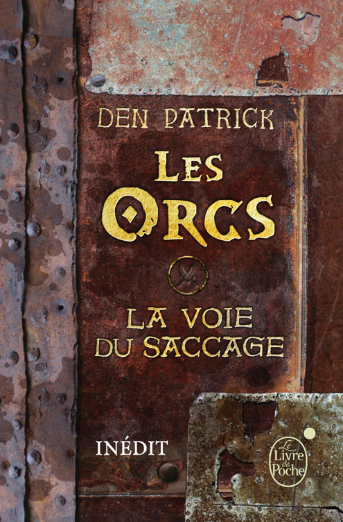 La voie du saccage