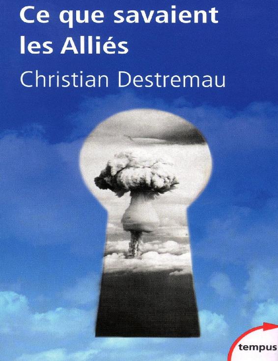 Ce que savaient les Alliés