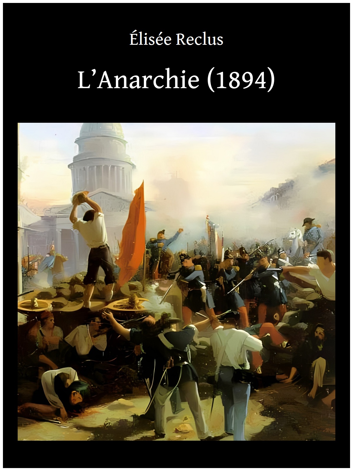 L’Anarchie (1894)