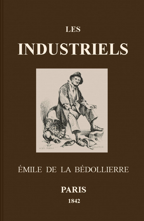 Les Industriels, métiers et professions en France