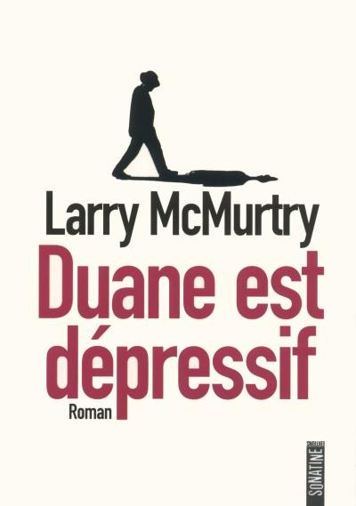 Duane Est Dépressif