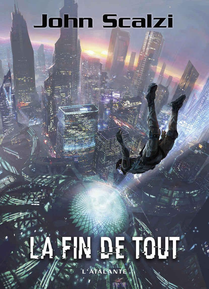 John Perry 6 - La fin de tout
