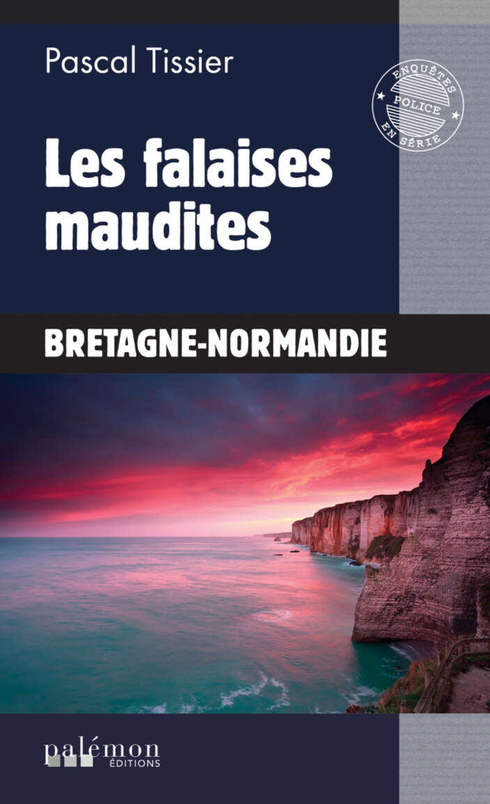 Les falaises maudites: Une enquête de Solène Melchior - Tome 4 (French Edition)