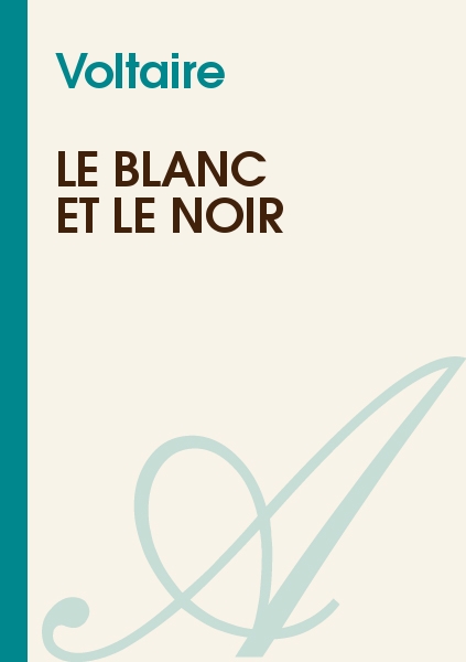 Le Blanc Et Le Noir