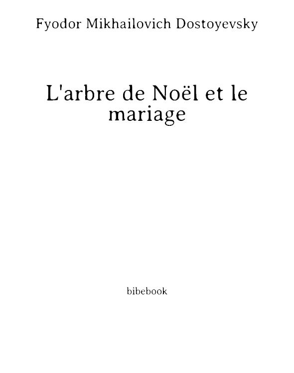 L'arbre de Noël et le mariage