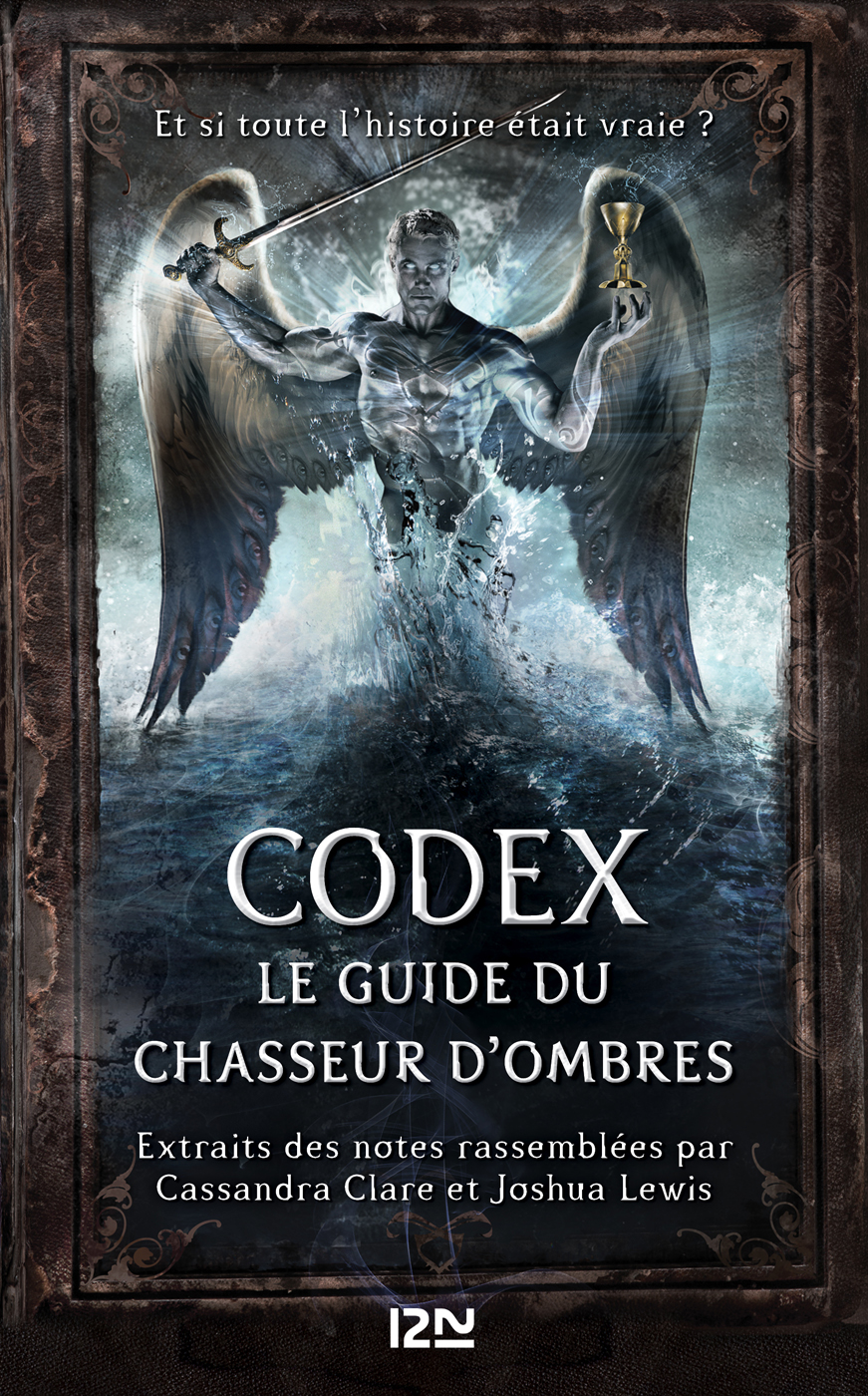 Codex le guide du chasseur d'ombres
