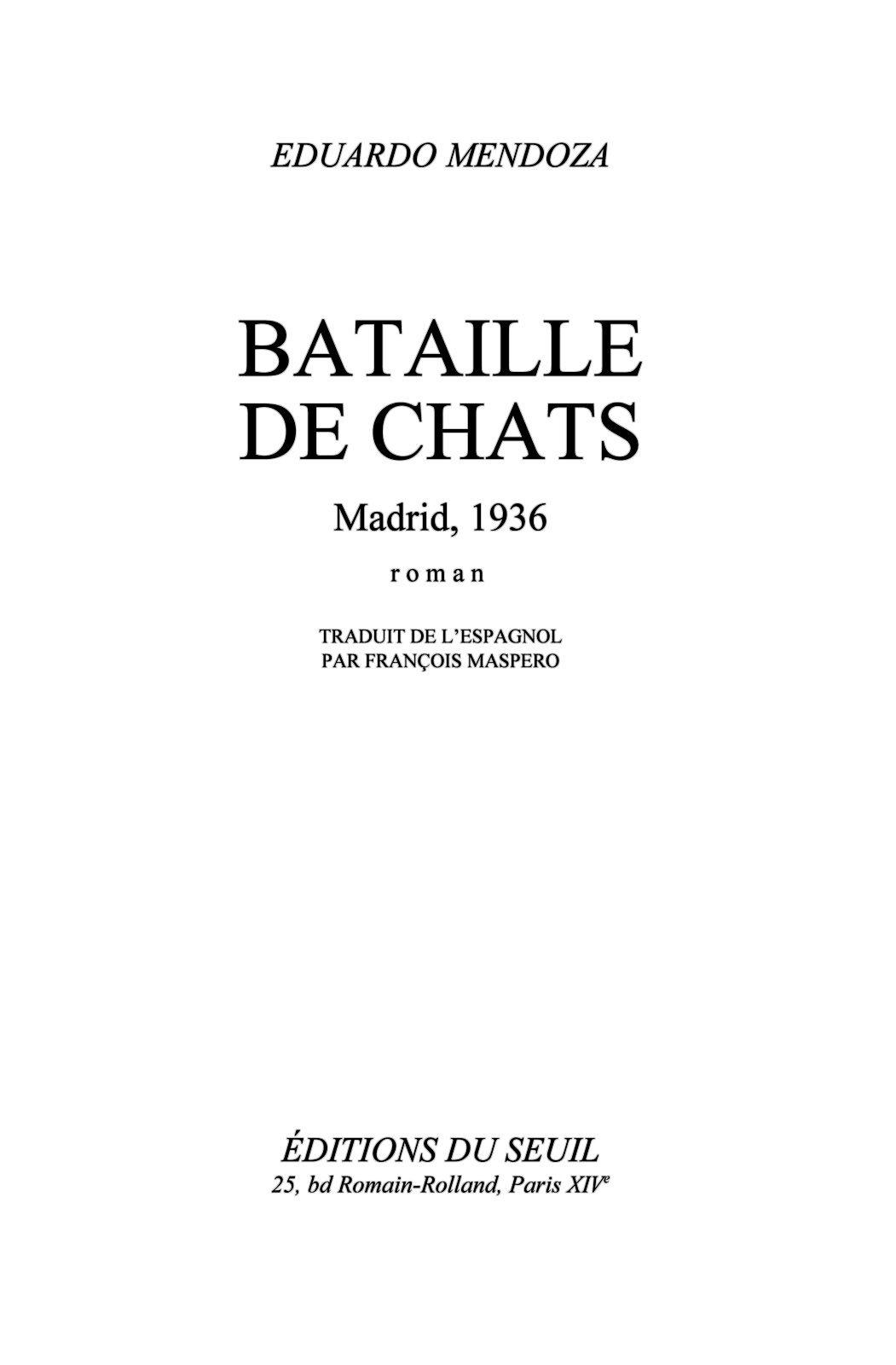Bataille de chats: Madrid 1936