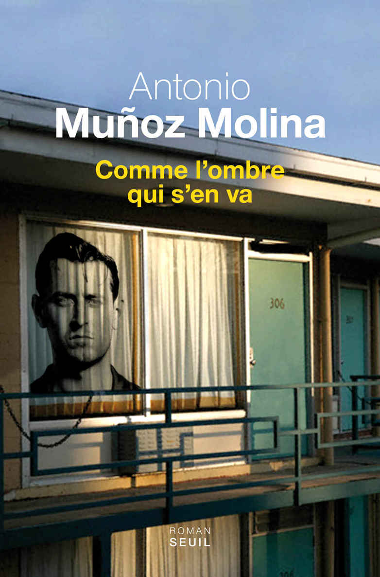 Comme l'ombre qui s'en va (Seuil, 18 août)