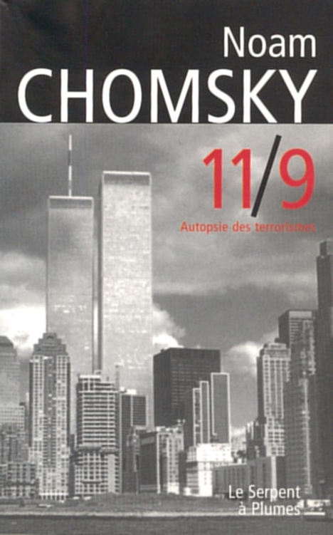9/11 Autopsie des terrorismes