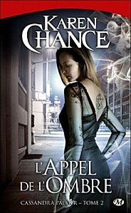 Cassandra Palmer -2- L'appel de l'ombre