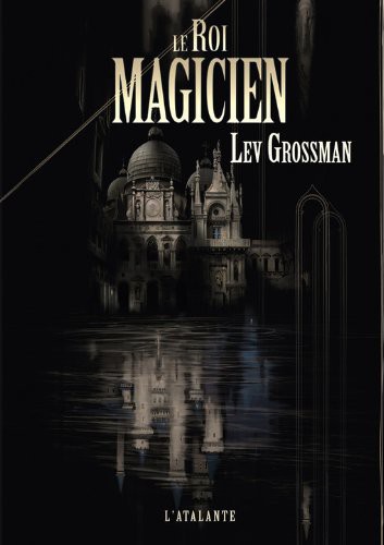 Le roi magicien