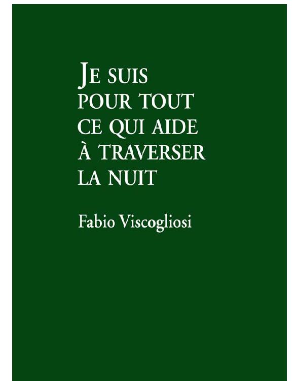 Je suis pour tout ce qui aide à traverser la nuit