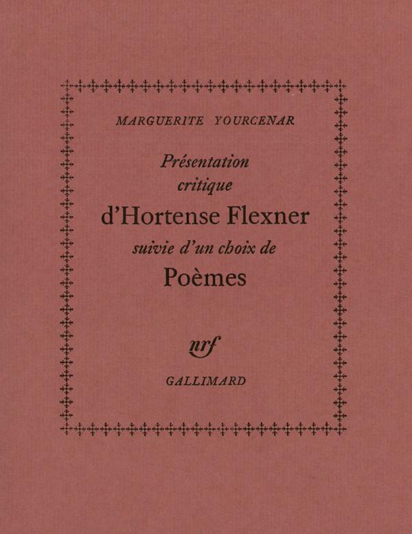 Présentation critique d'Hortense Flexner / Choix de poèmes