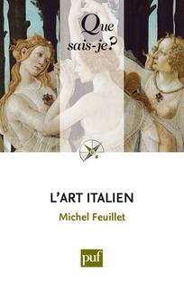 L'art italien: « Que sais-je ? » n° 3852