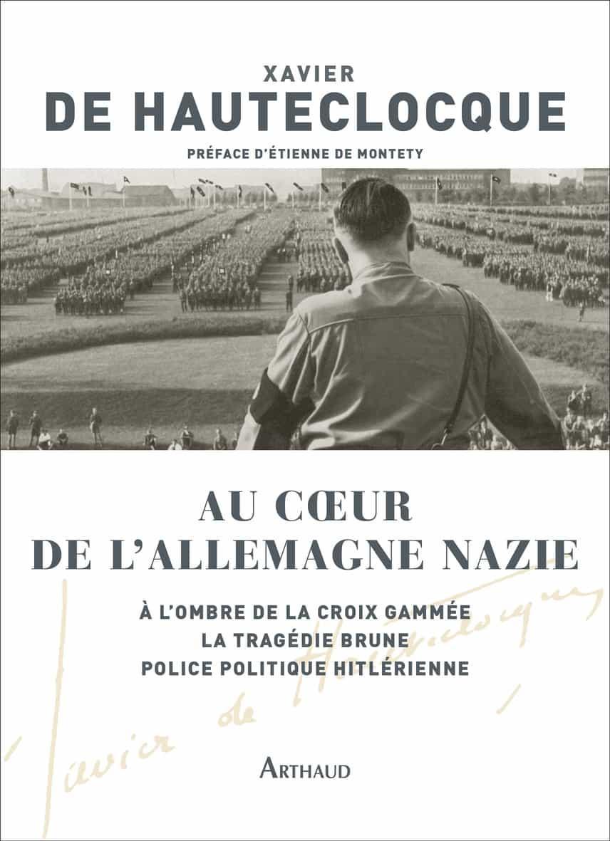 Au Coeur de l'Allemagne Nazie