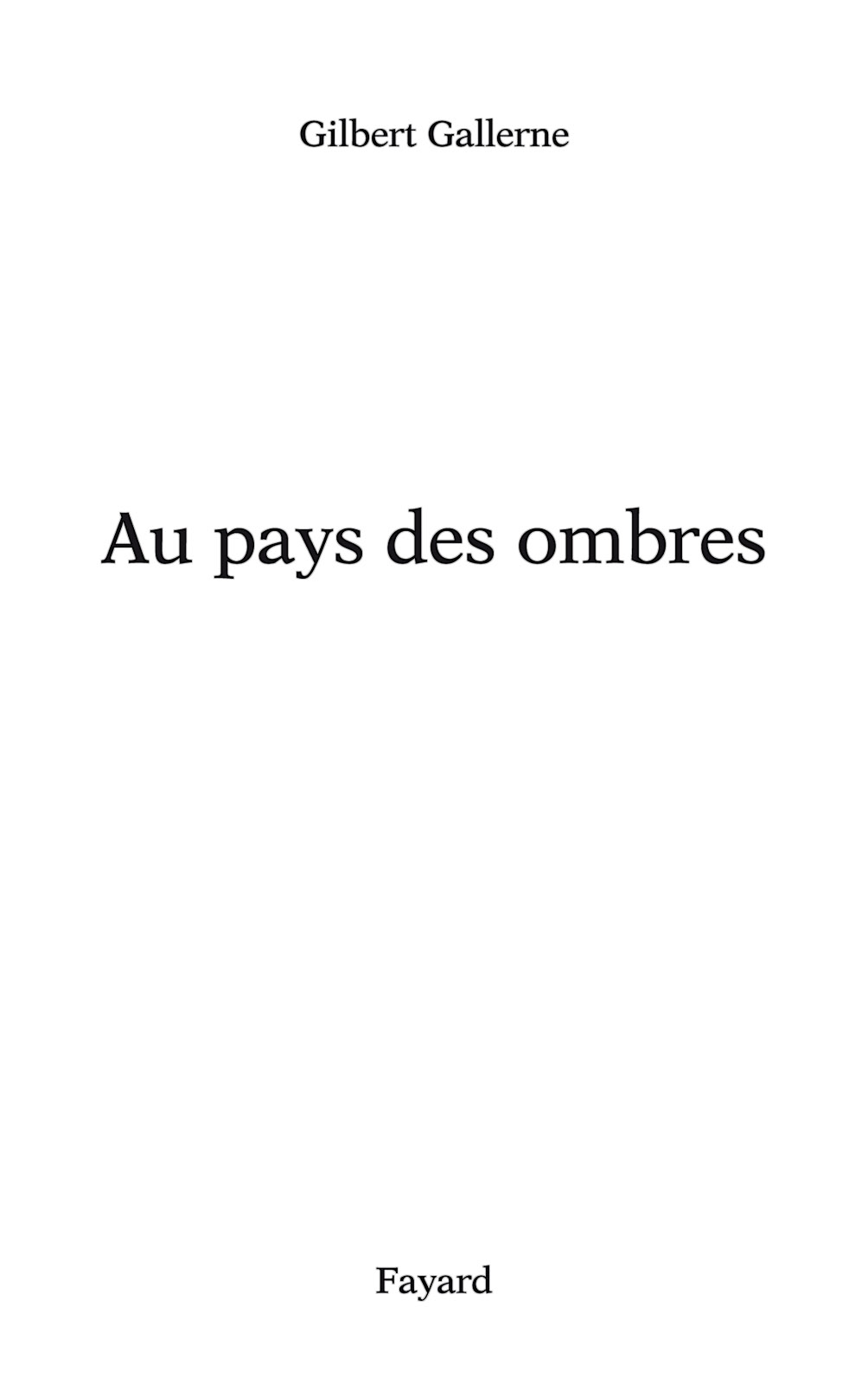 Au pays des ombres: Prix du quai des orfèvres 2010