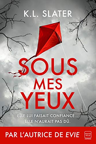 Sous mes yeux