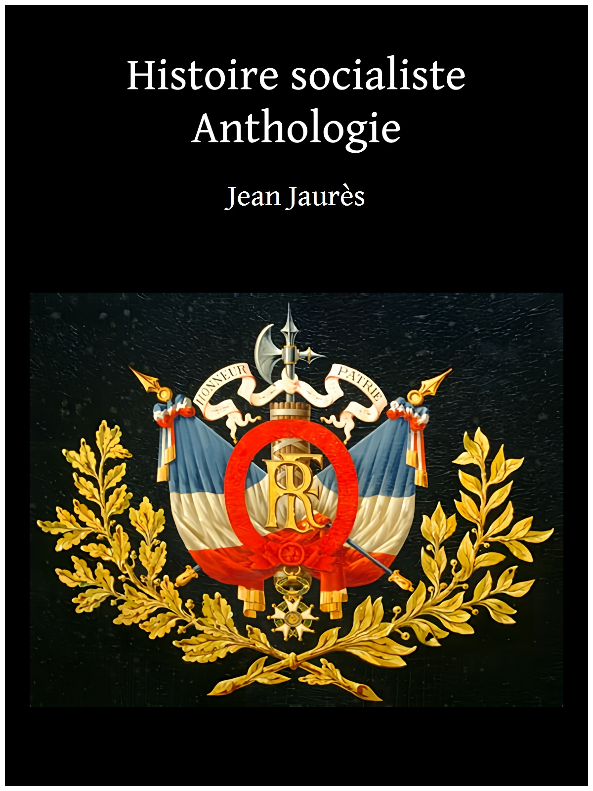 Histoire socialiste Anthologie