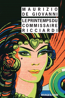Le printemps du commissaire Ricciardi