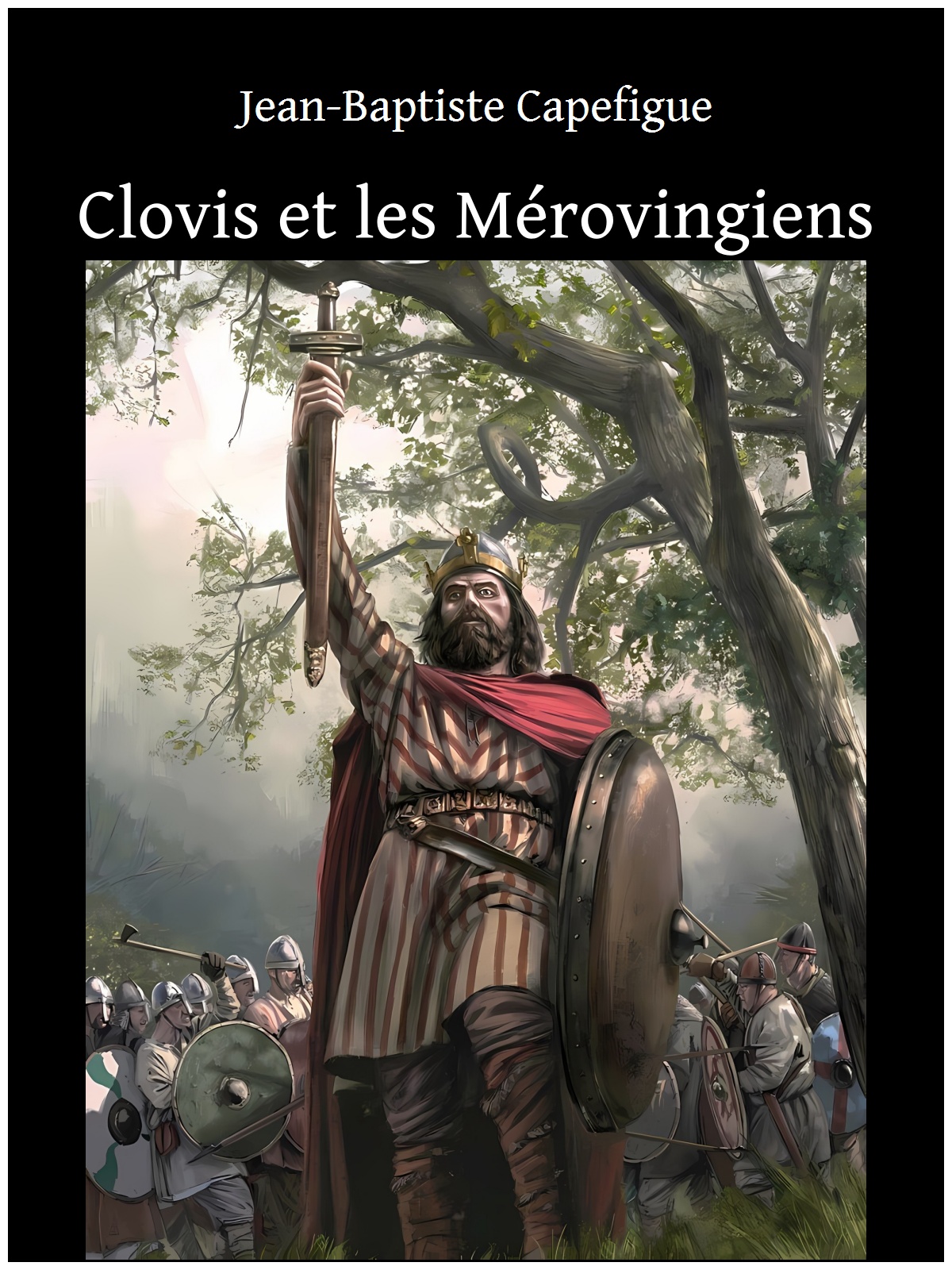 Clovis et les Mérovingiens