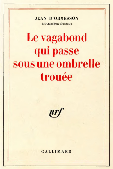 Le vagabond qui passe sous une ombrelle trouée