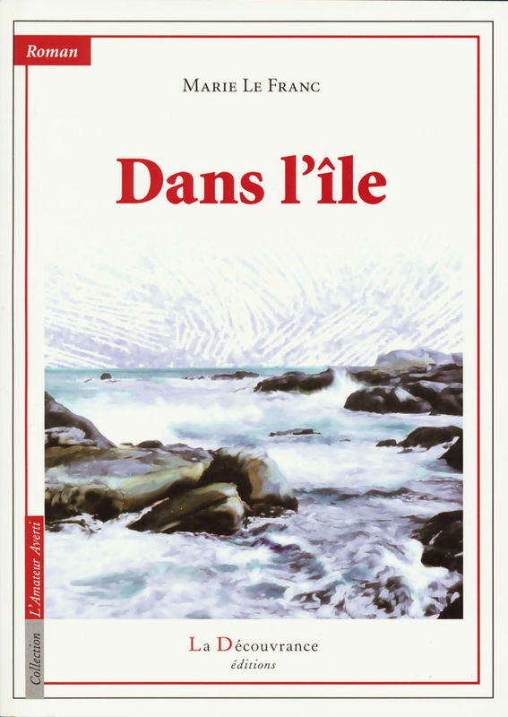 Dans l'ile
