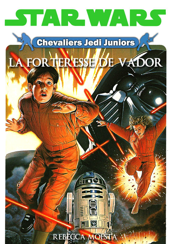 Chavaliers Jedi Juniors Tome 5 - La Forteresse de Vador
