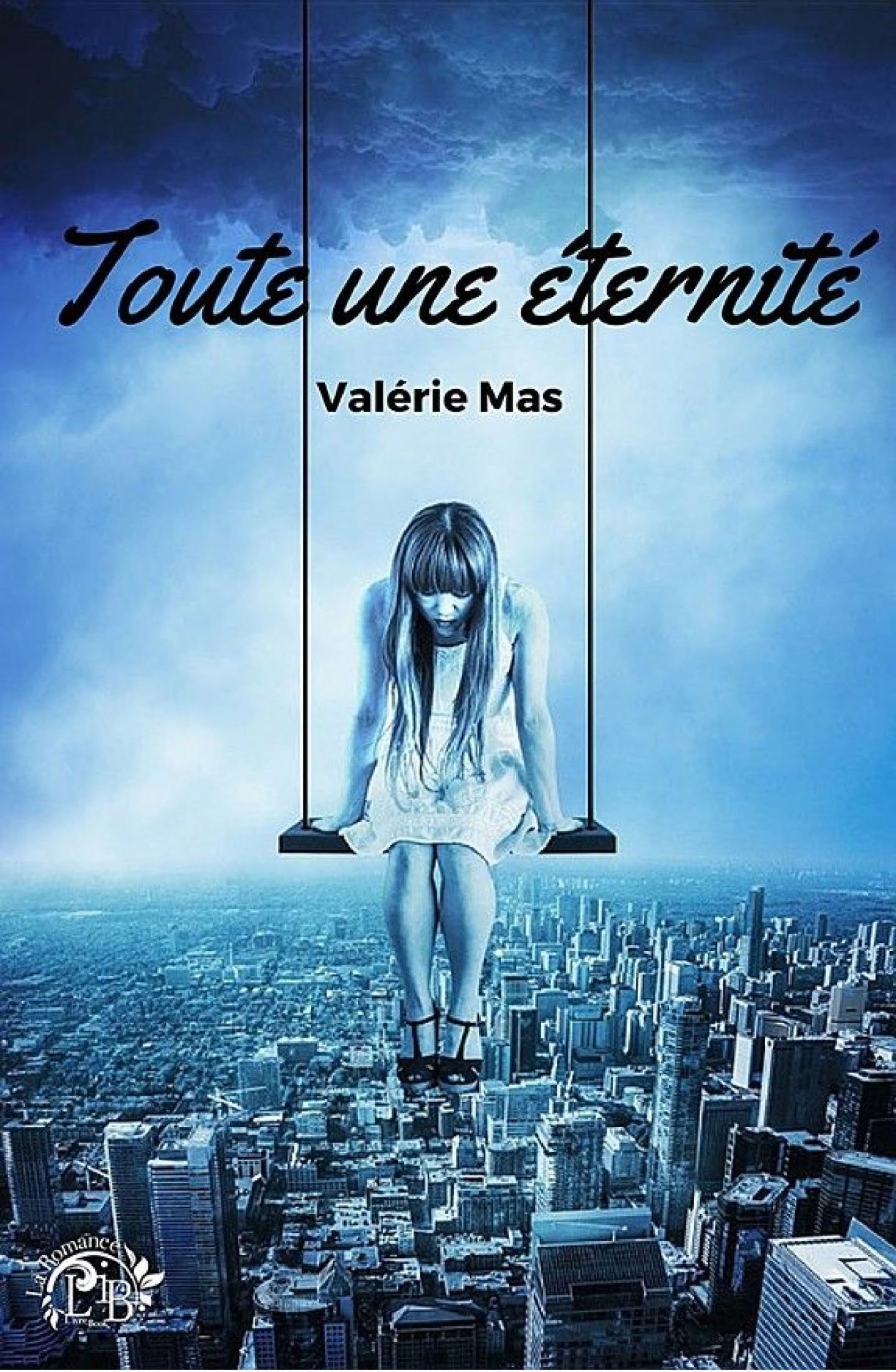 Toute une éternité