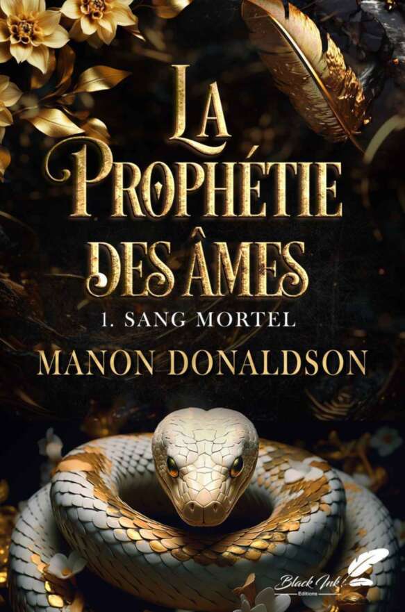 La prophétie des âmes T1 : Sang mortel