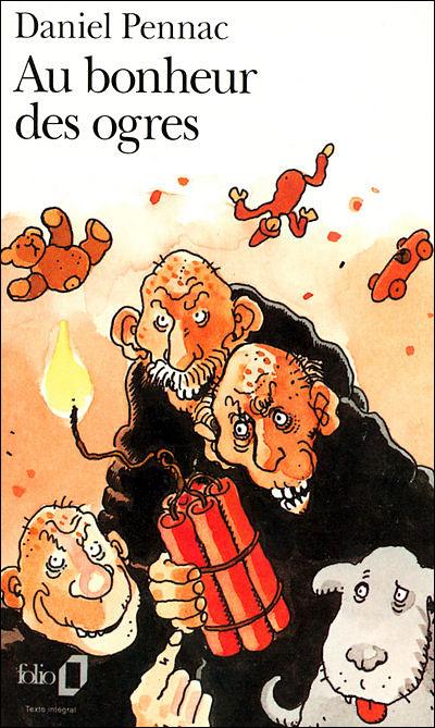 Au bonheur des ogres Saga Malaussène [1]