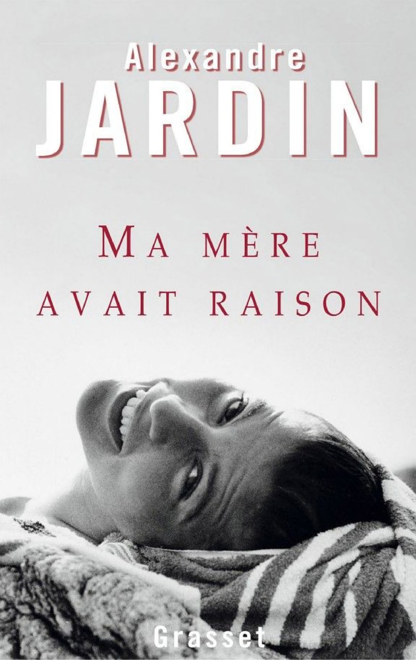 Ma mère avait raison (Littérature Française) (French Edition)