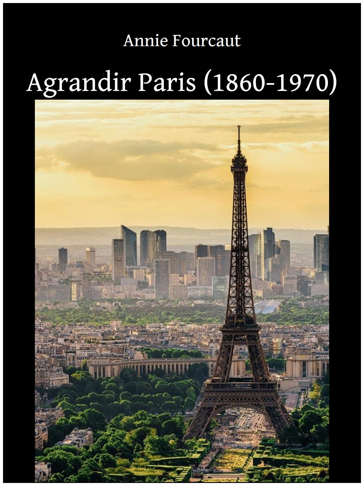Agrandir Paris (1860-1970)